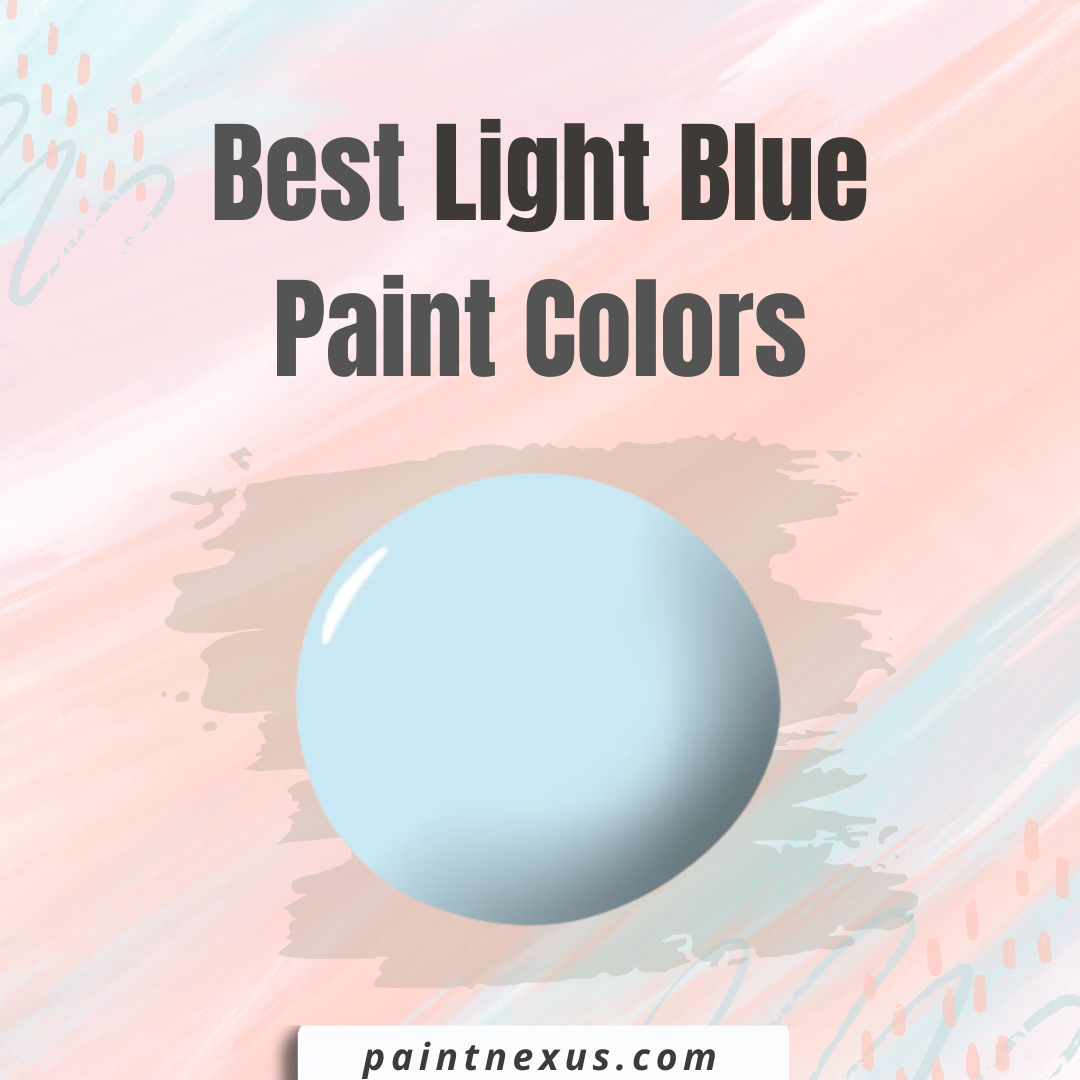 Best Light Blue Paint Colors 